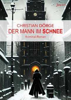 DER MANN IM SCHNEE (eBook, ePUB) - Dörge, Christian