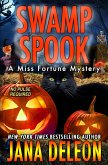 Swamp Spook (Miss Fortune Series, #13) (eBook, ePUB)