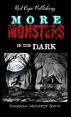 More Monsters in the Dark (eBook, ePUB)