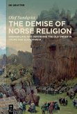 The Demise of Norse Religion (eBook, ePUB)