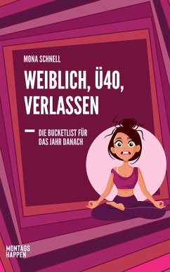 Cover Weiblich, Ü40, Verlassen (eBook, ePUB)