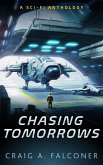 Chasing Tomorrows (15-Book Sci-Fi Box Set) (eBook, ePUB)