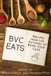BVC Eats: Recipes from the Authors of... - Bild 1