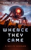 Whence They Came (Sci-Fi Sizzlers, #5) (eBook, ePUB)