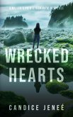 Wrecked Hearts (Miller's Pointe Romantic Suspense, #4) (eBook, ePUB)