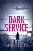 Dark Service (Jack Rutherford and Amanda Lacey, #3) (eBook, ePUB)