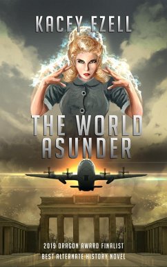 The World Asunder (The Psyche of War, #2) (eBook, ePUB) - Ezell, Kacey