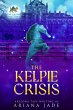 The Kelpie Crisis (The Griffin... - Bild 1