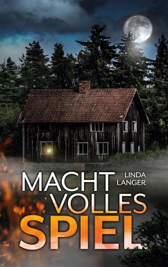 Machtvolles Spiel - Langer, Linda