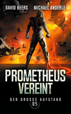 Prometheus vereint - Beers, David;Anderle, Michael