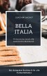 Bella Italia - Genussreise durch die... - Bild 1