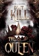 Don't Kill the Queen - Das Portal -... - Bild 1