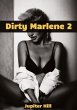 Dirty Marlene 2 - Bild 1