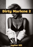 Dirty Marlene 2