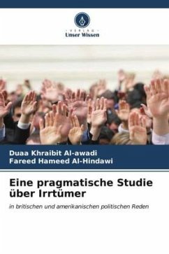 Eine pragmatische Studie über Irrtümer - Al-awadi, Duaa Khraibit;Al-Hindawi, Fareed Hameed