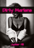 Dirty Marlene 1