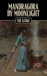 Mandragora by Moonlight (eBook, ePUB) - Bild 1