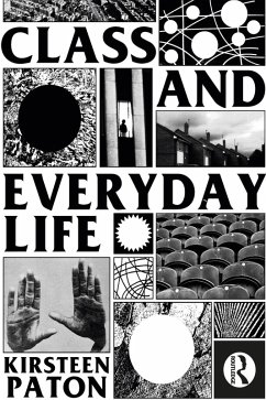 Class and Everyday Life (eBook, ePUB) - Paton, Kirsteen