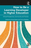 How to Be a Learning Developer in Higher Education (eBook, PDF)
