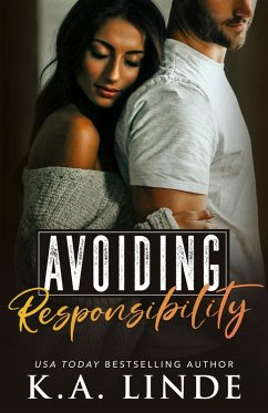 Avoiding Responsibility (eBook, ePUB) - Linde, K. A.