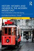 History, Women and Gender in the Modern Middle East (eBook, PDF)