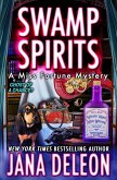 Swamp Spirits (Miss Fortune Series, #23) (eBook, ePUB) Swamp Spirits (Miss Fortune Series, #23) (eBook, ePUB)