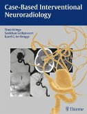 Case-Based Interventional Neuroradiology (eBook, ePUB)