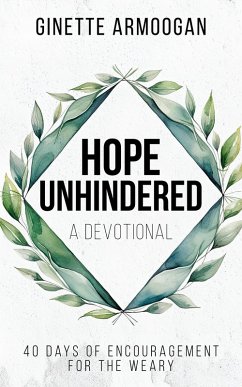 Hope Unhindered (eBook, ePUB) - Armoogan, Ginette