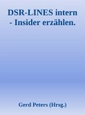 DSR-LINES intern - Insider erzählen (eBook, ePUB)