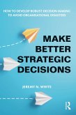 Make Better Strategic Decisions (eBook, PDF)