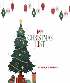 My Printable Christmas List for Kids (eBook, ePUB) - Arthur W., Farewell