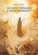 Da dove veniamo e dove andremo? (eBook,... - Bild 1