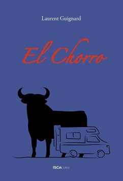 El Chorro (eBook, ePUB) - Guignard, Laurent