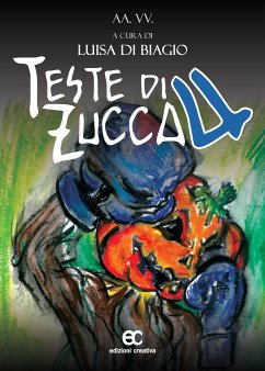 Teste di zucca (fixed-layout eBook, ePUB) - biagio luisa, di