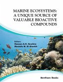 Marine Ecosystems: A Unique Source of Valuable Bioactive Compounds (eBook, ePUB)