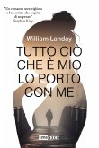 Tutto ciò che è mio lo porto con me (eBook, ePUB)