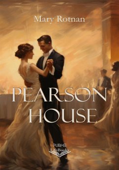 Pearson House (eBook, ePUB) - Rotnan, Mary