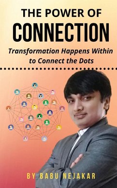 The Power of CONNECTION - Nejakar, Babu