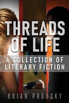 Threads of Life - Prousky, Brian