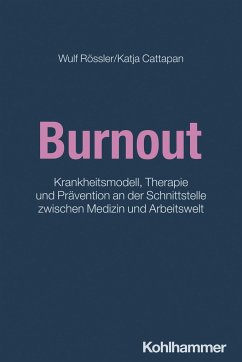 Burnout - Rössler, Wulf;Cattapan-Ludewig, Katja
