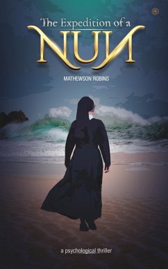 The Expedition of a Nun - Robins, Mathewson