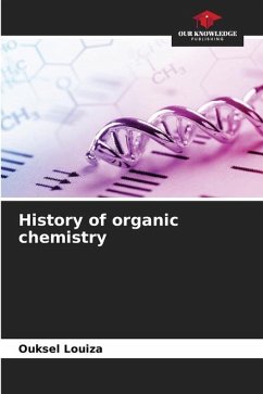 History of organic chemistry - Louiza, Ouksel