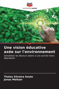 Une vision éducative axée sur l'environnement - Silveira Souto, Thales;Meltzer, Jonas