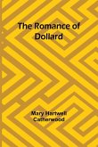 The Romance of Dollard The Romance of Dollard