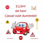 Il Libro dei Fatti Casuali sulle Automobili