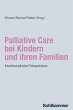 Palliative Care bei Kindern und ihren... - Bild 1