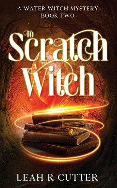 To Scratch a Witch - Cutter, Leah