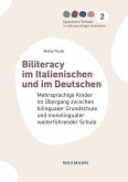 Biliteracy im Italienischen und im Deutschen