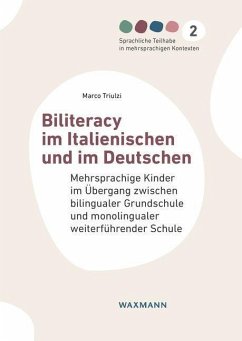 Biliteracy im Italienischen und im Deutschen - Triulzi, Marco