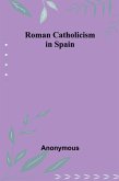 Roman Catholicism in Spain